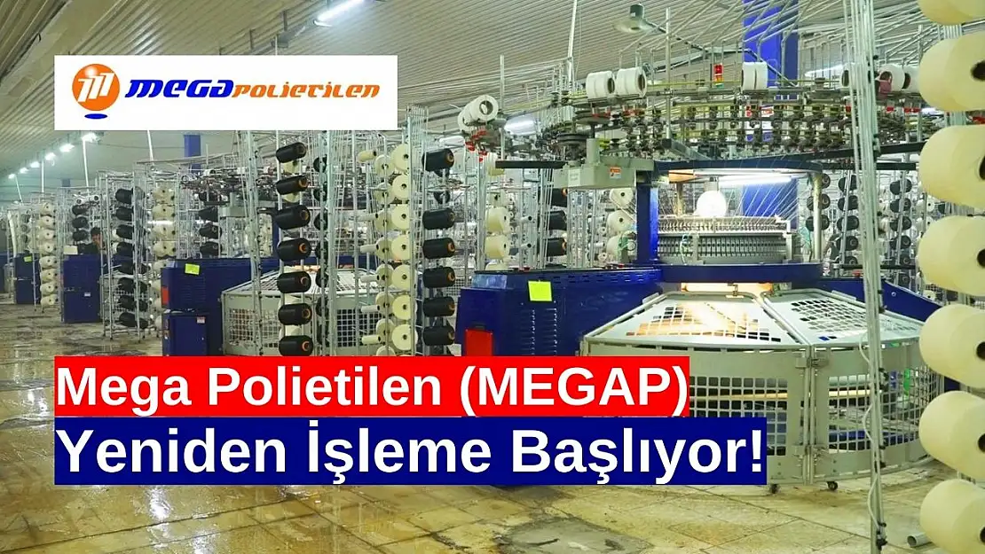 Mega Polietilen (MEGAP) borsada ne zaman işleme açılacak?