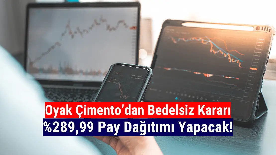 Oyak Çimento bedelsiz ne zaman? OYAKC ne zaman bölünecek 2024?