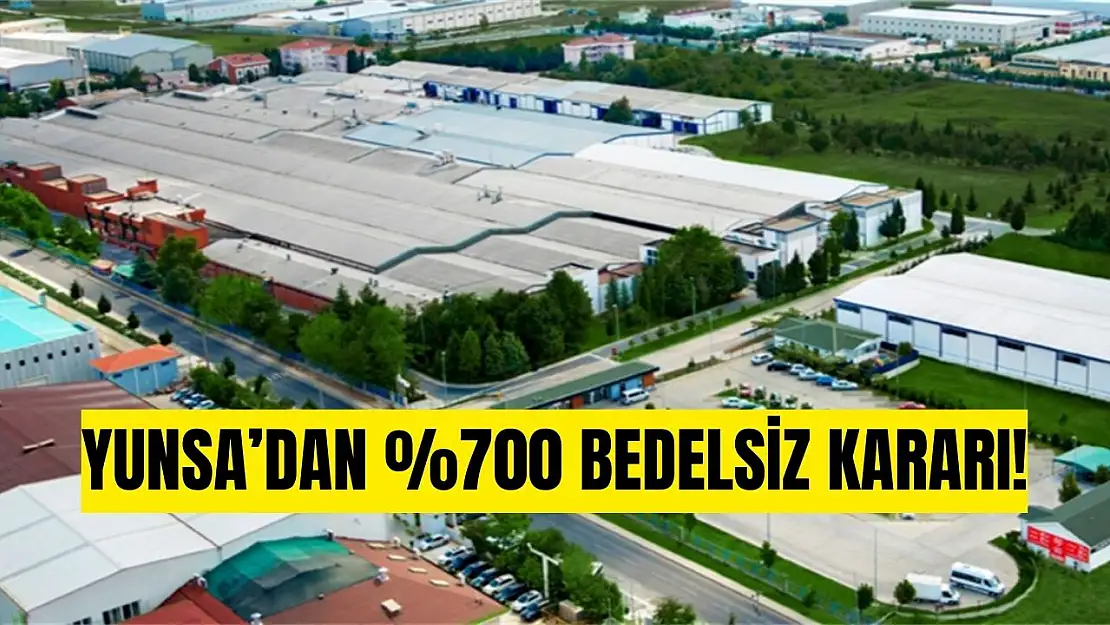 YUNSA bedelsiz ne zaman bölünecek 2024?