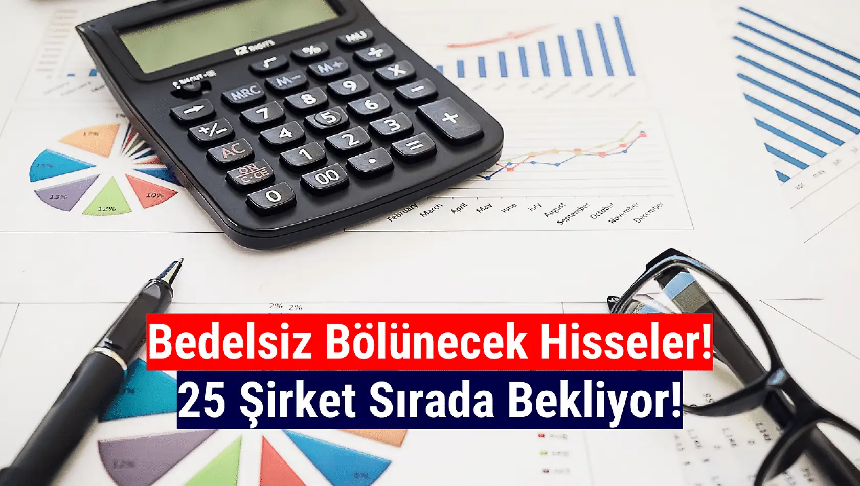 Bedelsiz bölünecek hisseler 2024! Bedelsiz Sermaye Artırımı tam listesi!